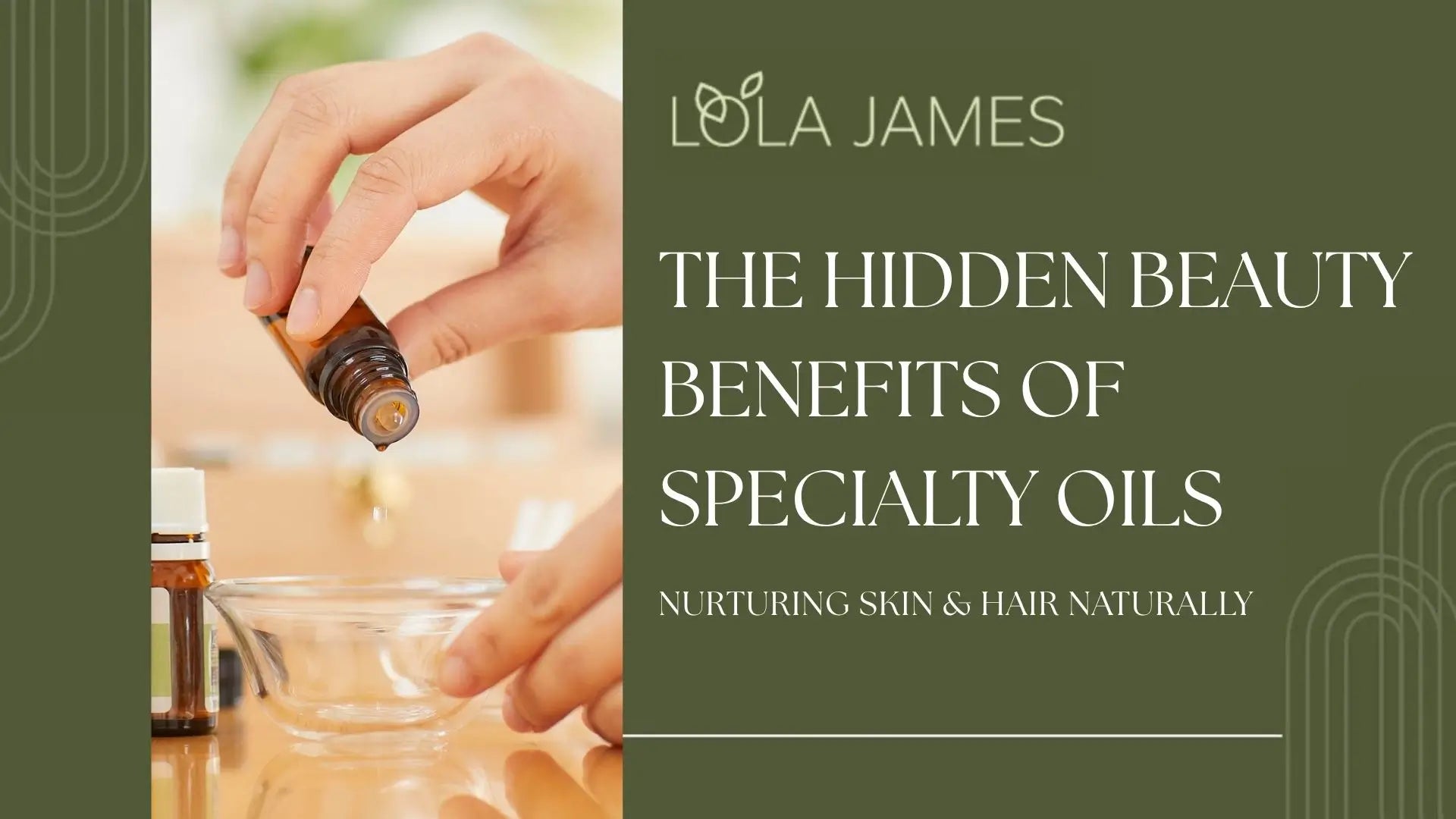 The Hidden Beauty Benefits of Specialty Oils